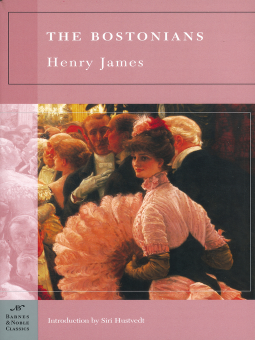 Title details for The Bostonians by Henry James - Available